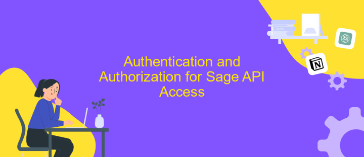 Authentication and Authorization for Sage API Access