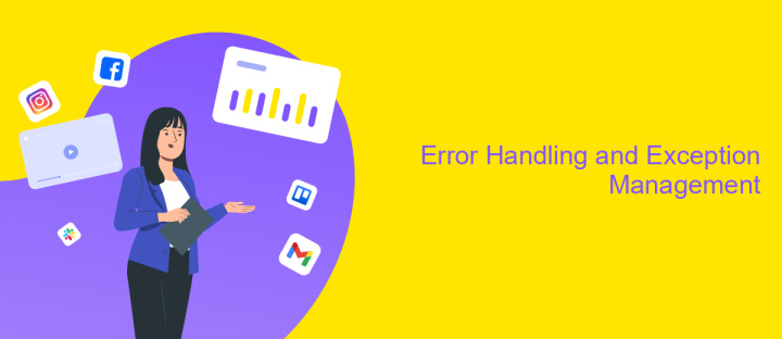 Error Handling and Exception Management