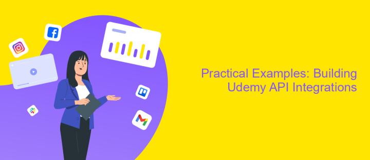 Practical Examples: Building Udemy API Integrations