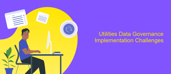 Utilities Data Governance Implementation Challenges