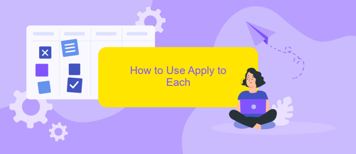 How to Use Apply to Each