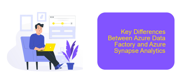 Key Differences Between Azure Data Factory and Azure Synapse Analytics