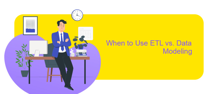 When to Use ETL vs. Data Modeling