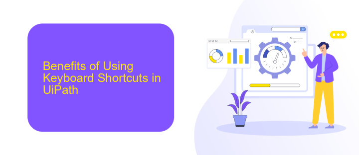 Benefits of Using Keyboard Shortcuts in UiPath