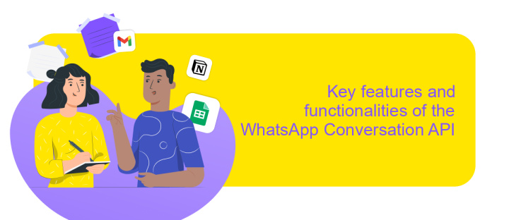 Key features and functionalities of the WhatsApp Conversation API