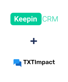 Einbindung von KeepinCRM und TXTImpact