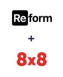 Einbindung von Reform und 8x8