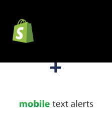 Einbindung von Shopify und Mobile Text Alerts