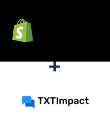 Einbindung von Shopify und TXTImpact