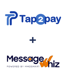 Einbindung von Tap2pay und MessageWhiz
