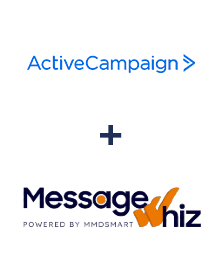 Integration of ActiveCampaign and MessageWhiz