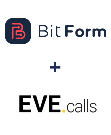Integration of Bit Form and Evecalls