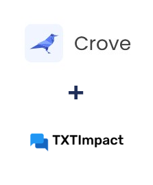 Integration of Crove and TXTImpact