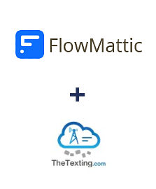 Integration of FlowMattic and TheTexting