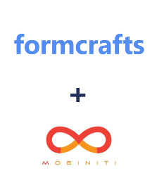 Integration of FormCrafts and Mobiniti