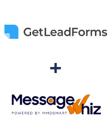 Integration of GetLeadForms and MessageWhiz