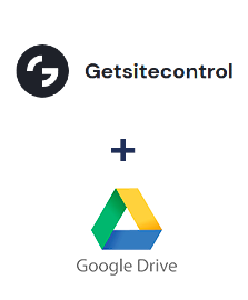 Integration of Getsitecontrol and Google Drive