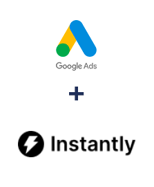 Integration of Google Ads and Instantly