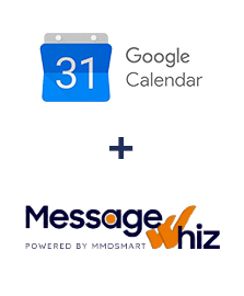 Integration of Google Calendar and MessageWhiz