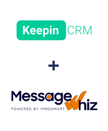 Integration of KeepinCRM and MessageWhiz