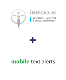 Integration of Leeloo and Mobile Text Alerts