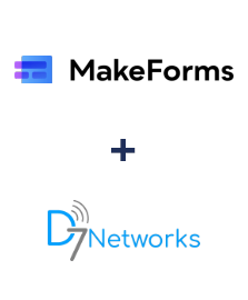 Integration of MakeForms and D7 Networks