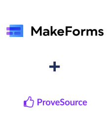 Integration of MakeForms and ProveSource