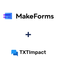 Integration of MakeForms and TXTImpact