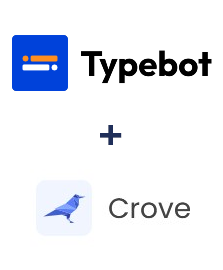 Integration of Typebot and Crove