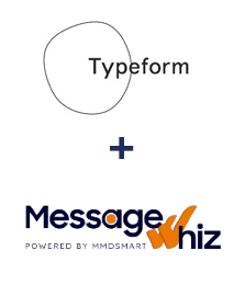 Integration of Typeform and MessageWhiz