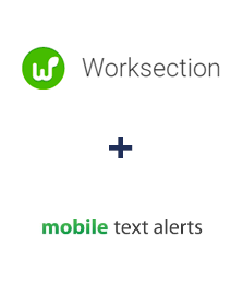 Integration of Worksection and Mobile Text Alerts