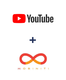 Integration of YouTube and Mobiniti