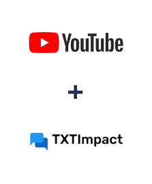 Integration of YouTube and TXTImpact