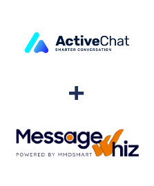 Integración de ActiveChat y MessageWhiz