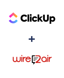 Integración de ClickUp y Wire2Air