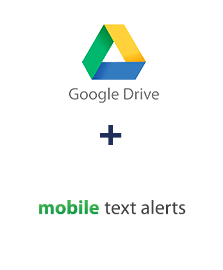 Integración de Google Drive y Mobile Text Alerts