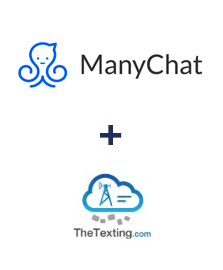 Integración de ManyChat y TheTexting