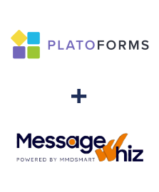 Integración de PlatoForms y MessageWhiz