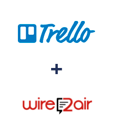 Integración de Trello y Wire2Air