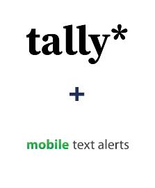 Integração de Tally e Mobile Text Alerts