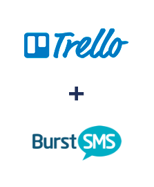 Integração de Trello e Burst SMS