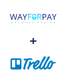 Интеграция WayForPay и Trello