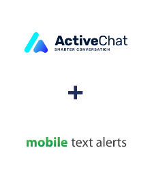 ActiveChat ve Mobile Text Alerts entegrasyonu