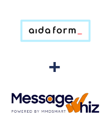 AidaForm ve MessageWhiz entegrasyonu