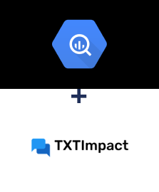 BigQuery ve TXTImpact entegrasyonu