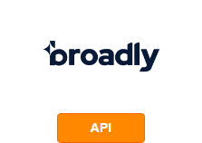 Broadly diğer sistemlerle API aracılığıyla entegrasyon