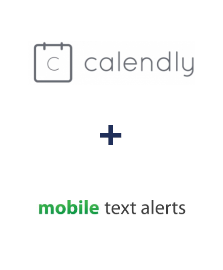 Calendly ve Mobile Text Alerts entegrasyonu