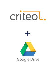 Criteo ve Google Drive entegrasyonu