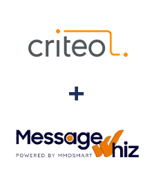 Criteo ve MessageWhiz entegrasyonu