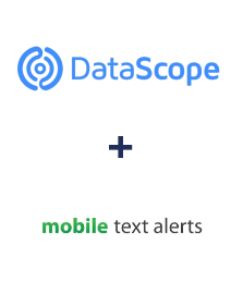DataScope Forms ve Mobile Text Alerts entegrasyonu